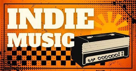 what's indie music? and how does it reflect the soul of a city